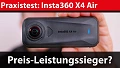 Praxistest: Insta360 X4 Air – Insta360s Einstieg in die 360-Grad-Welt