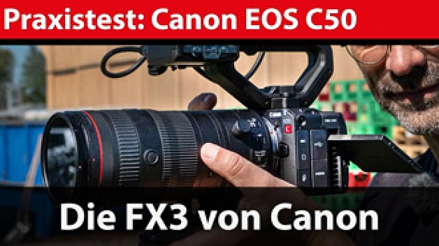 Praxistest: Canon EOS C 50 - FX3-Konkurrentin in der Reportage-Praxis