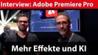 IBC-Video: Adobe Premiere Pro mit Echtzeit-Effekten und mehr KI
