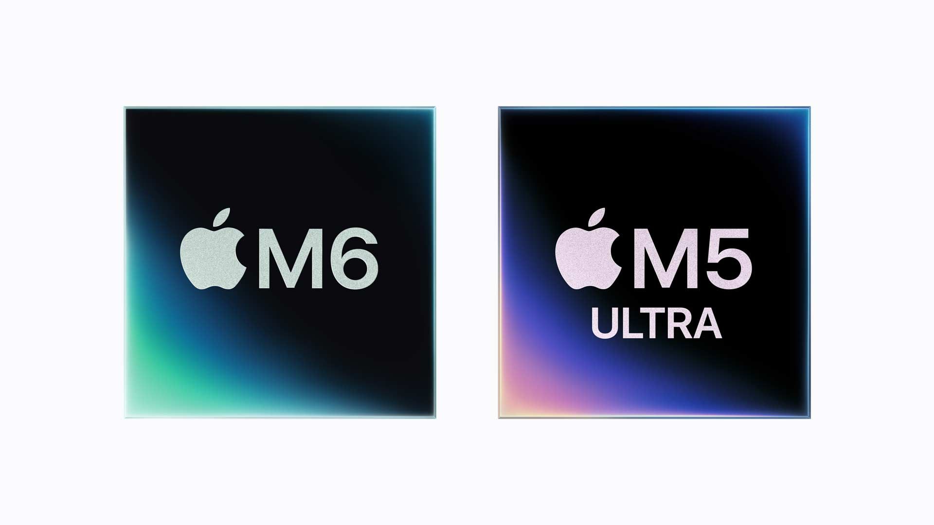 Apple M6 und M5 Ultra: neue Prozessoren