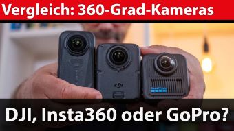 Vergleich 360-Grad-Kameras: DJI Osmo 360 II gegen Insta360 X6 und GoPro Max 2