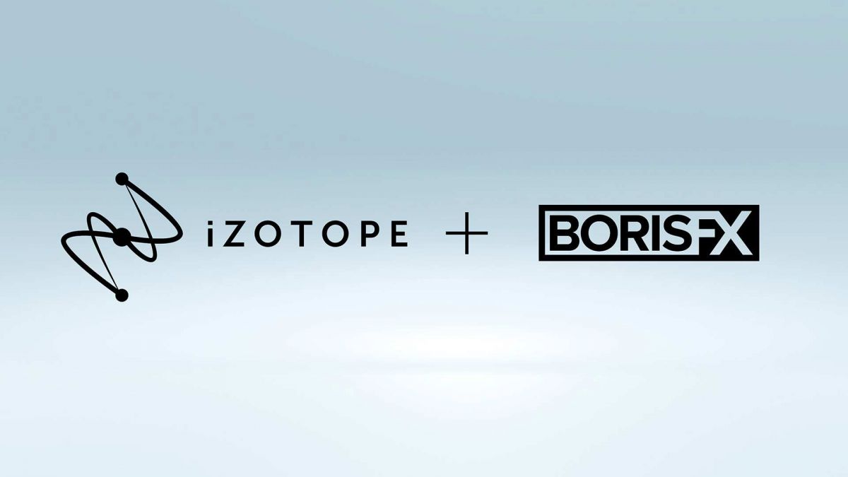 BorisFX übernimmt iZotope: alle Produkte, Lizenzen und Abonnements bleiben erhalten